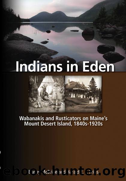 Indians in Eden by McBride Bunny;Prins Harald; & Harald E.L. Prins