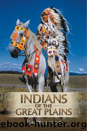 Indians of the Great Plains by Gelo Daniel J.;