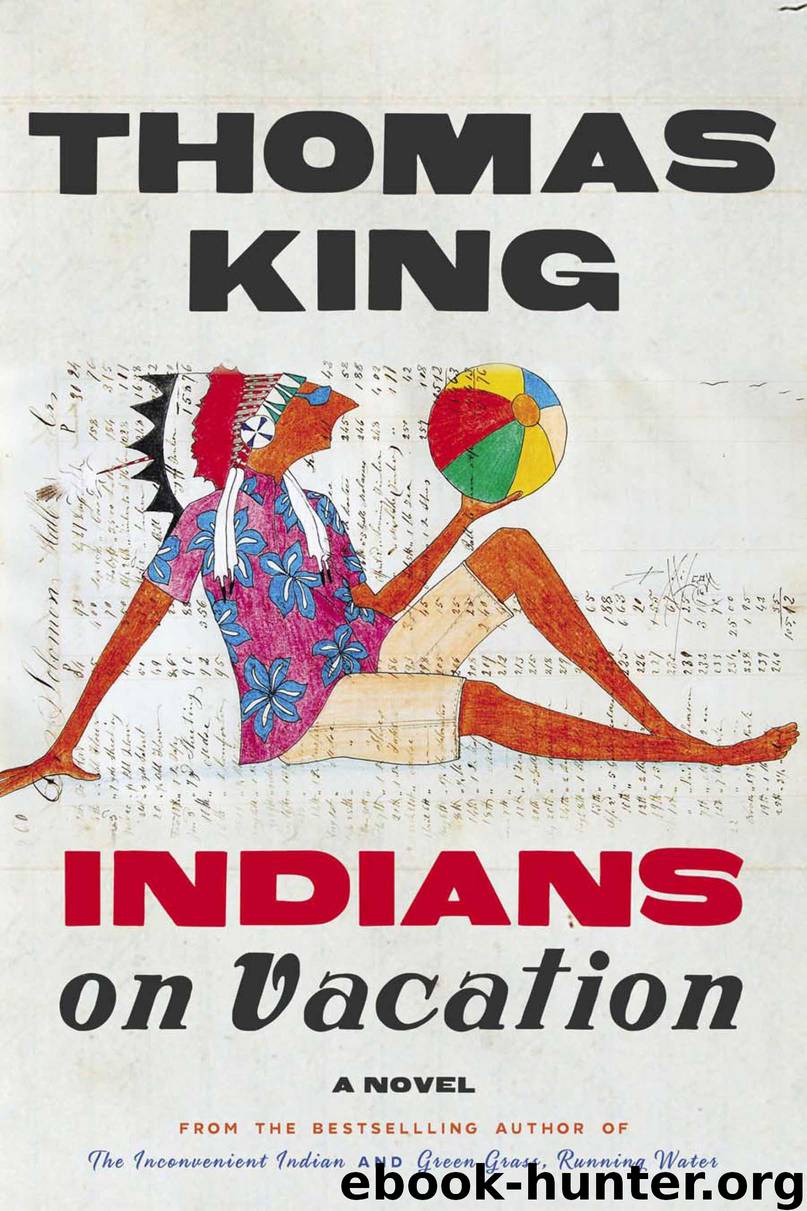 Indians on Vacation by Thomas King