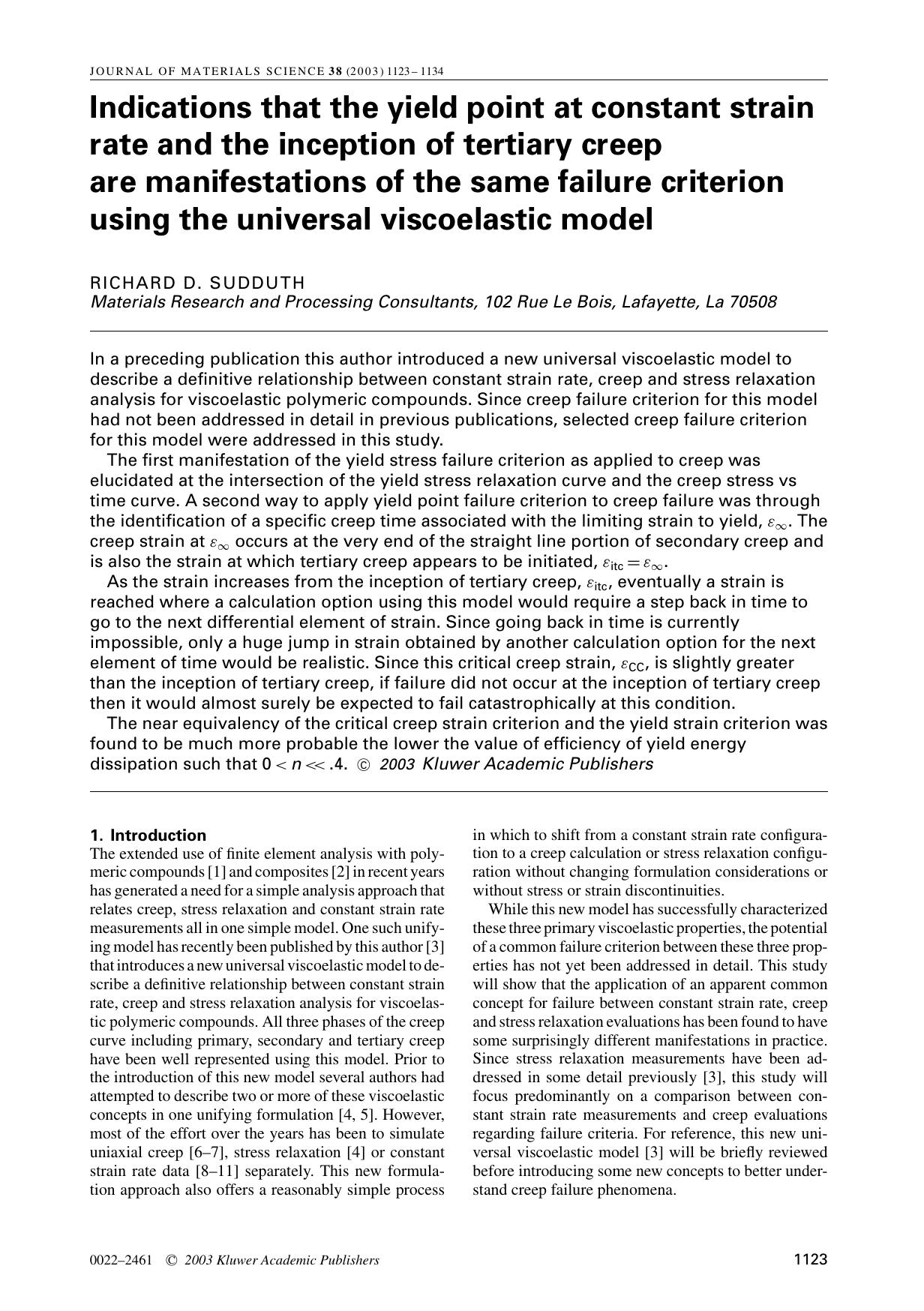 Indications that the yield point at constant strain rate and the inception of tertiary creep are manifestations of the same failure criterion using the universal viscoelastic model by Unknown