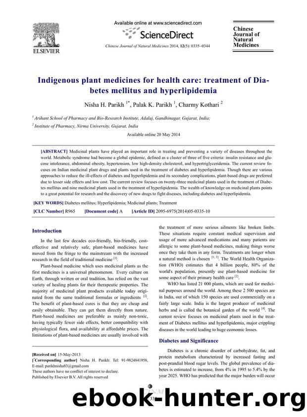 Indigenous plant medicines for health care: treatment of Diabetes mellitus and hyperlipidemia by Nisha H. Parikh & Palak K. Parikh & Charmy Kothari