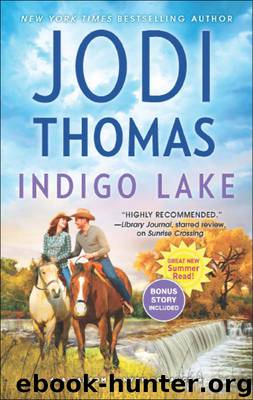 Indigo Lake by Jodi Thomas