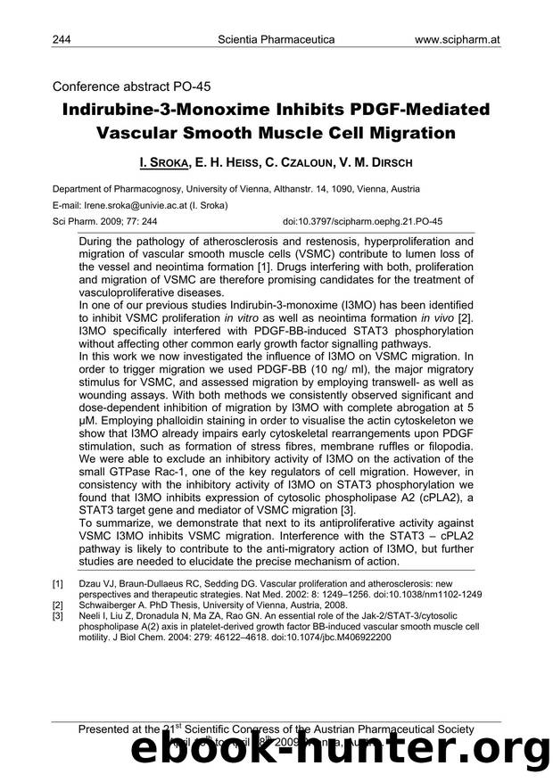 Indirubine-3-Monoxime Inhibits PDGF-Mediated Vascular Smooth Muscle Cell Migration by I. SROKA & E. H. HEISS & C. CZALOUN & V. M. DIRSCH