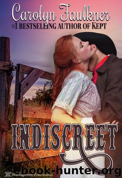 Indiscreet by Carolyn Faulkner