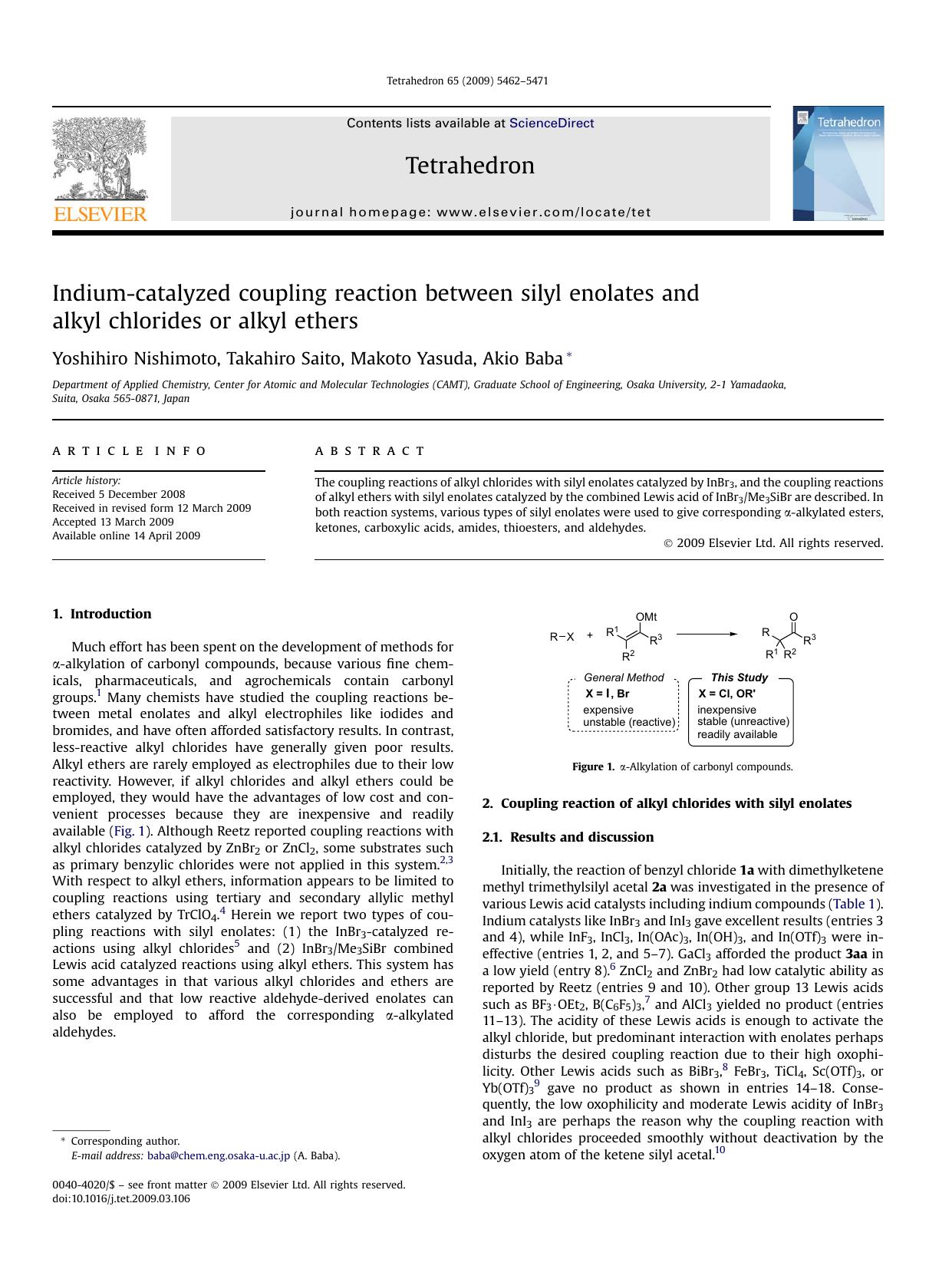 Indium-catalyzed coupling reaction between silyl enolates and alkyl chlorides or alkyl ethers by Yoshihiro Nishimoto; Takahiro Saito; Makoto Yasuda; Akio Baba