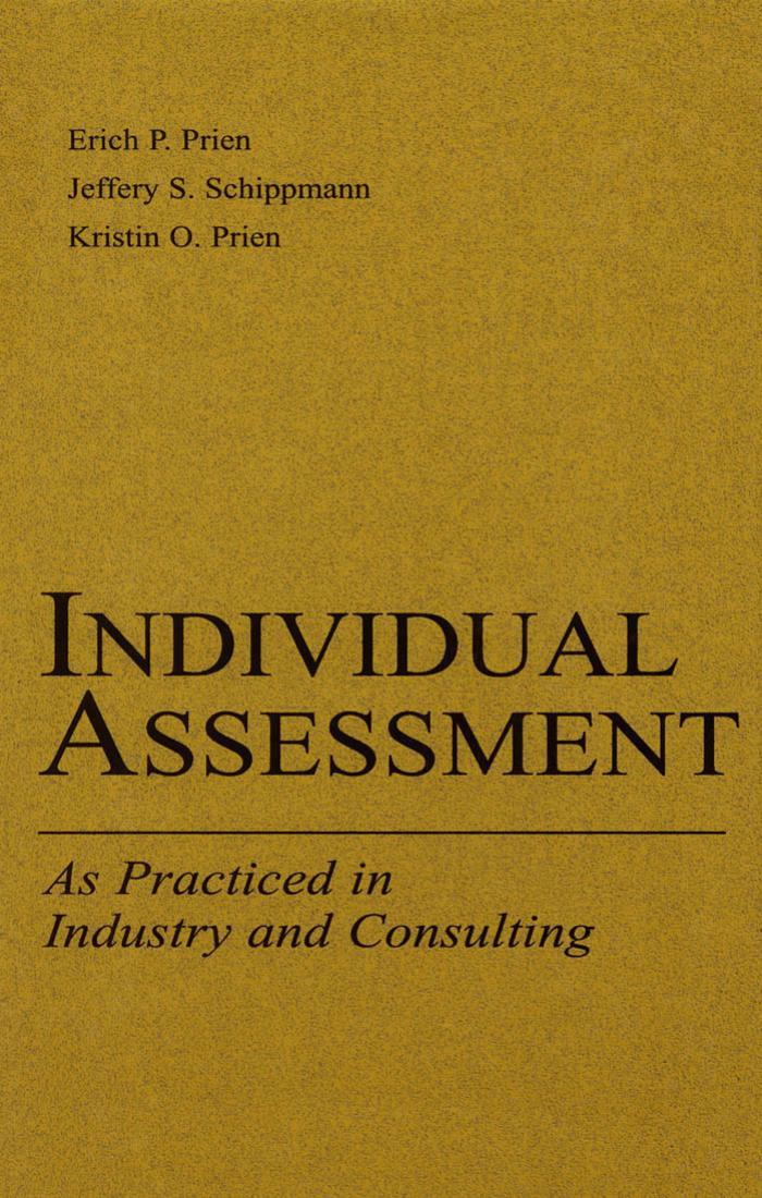 Individual Assessment: As Practiced in Industry and Consulting (Applied Psychology Series) by Erich P. Prien
