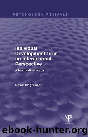 Individual Development from an Interactional Perspective (Psychology Revivals) by Magnusson David;