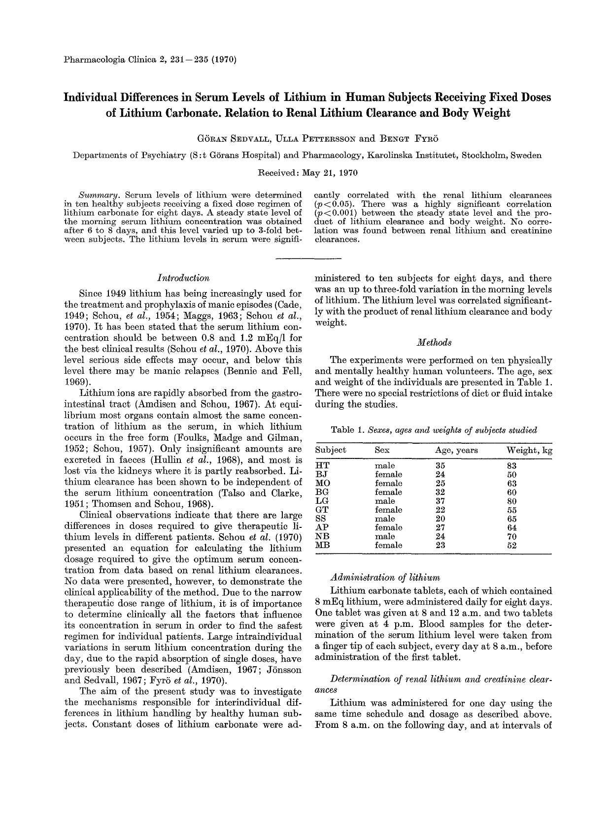 Individual differences in serum levels of lithium in human subjects receiving fixed doses of lithium carbonate. relation to renal lithium clearance and body weight by Unknown