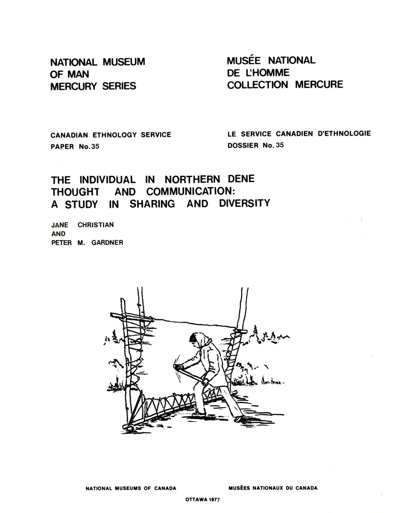 Individual in northern Dene thought and communication: A study in sharing and diversity by Jane Christian