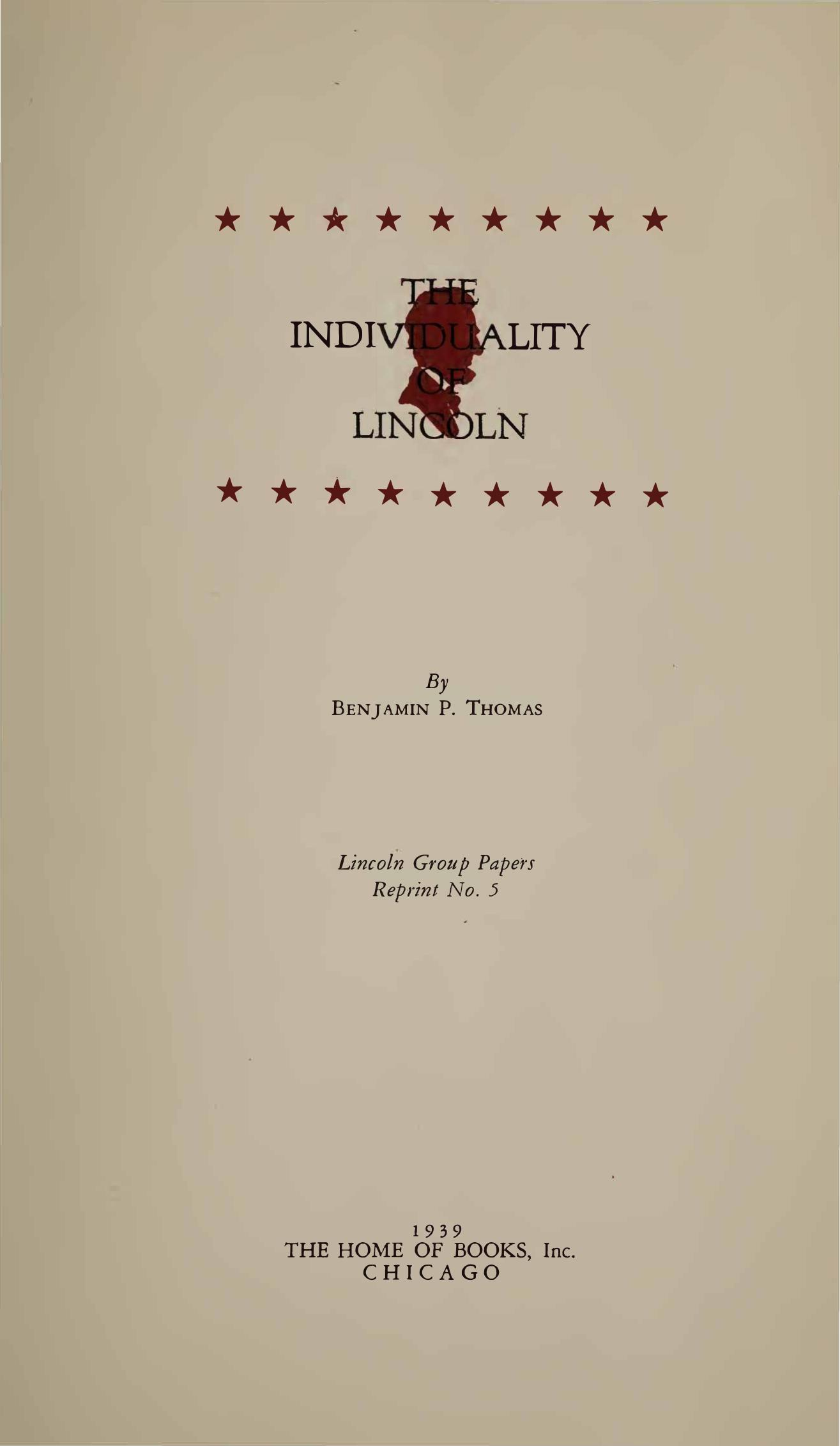 Individuality of Lincoln by Benjamin P. Thomas