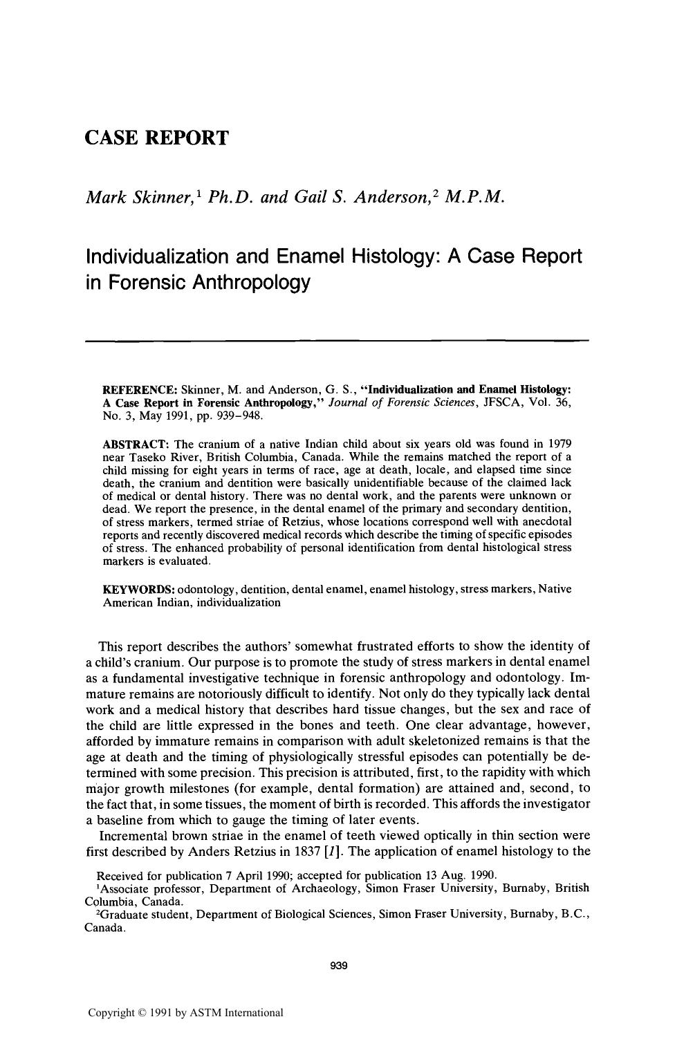 Individualization and Enamel Histology: A Case Report in Forensic Anthropology by Skinner M Anderson GS