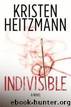 Indivisible by Kristen Heitzmann