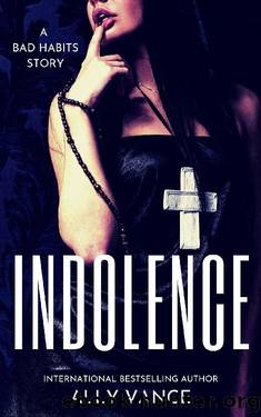 Indolence by Ally Vance