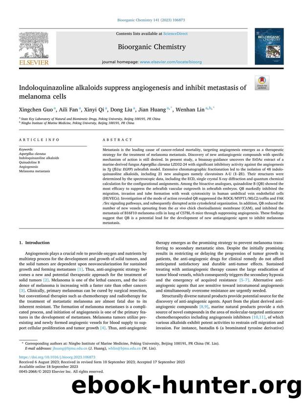 Indoloquinazoline alkaloids suppress angiogenesis and inhibit metastasis of melanoma cells by Xingchen Guo & Aili Fan & Xinyi Qi & Dong Liu & Jian Huang & Wenhan Lin