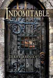 Indomitable by Terry Brooks