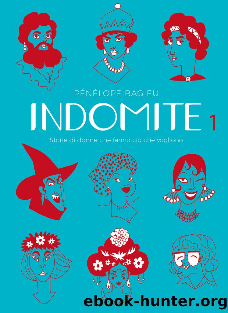 Indomite 1 by Pénélope Bagieu