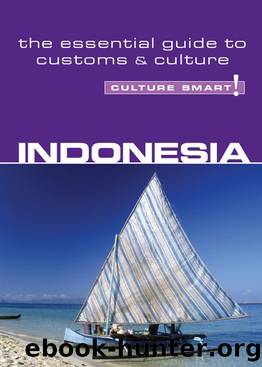 Indonesia - Culture Smart!: The Essential Guide to Customs & Culture by Graham Saunders