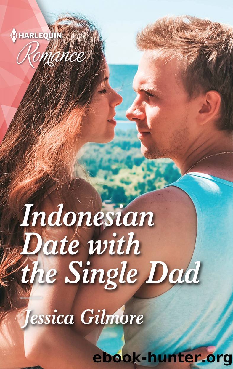 Indonesian Date with the Single Dad by Jessica Gilmore