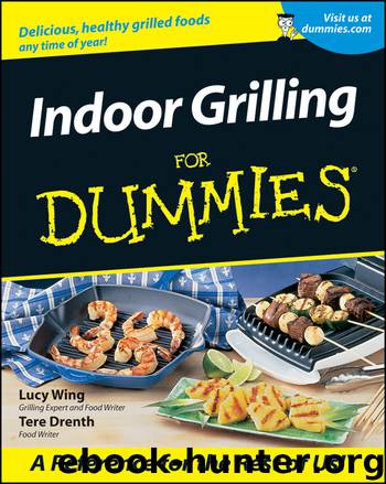 Indoor Grilling For Dummies by Lucy Wing & Tere Stouffer Drenth