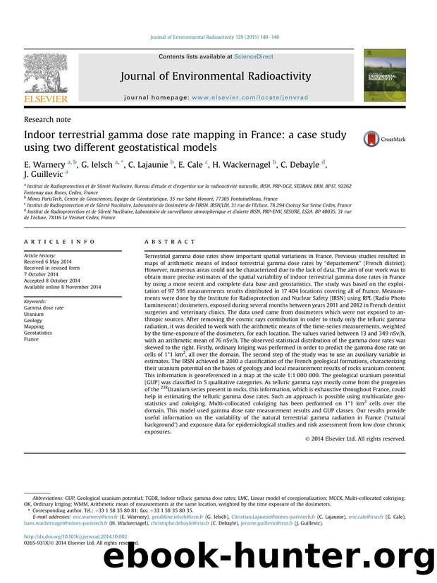 Indoor terrestrial gamma dose rate mapping in France: a case study using two different geostatistical models by E. Warnery & G. Ielsch & C. Lajaunie & E. Cale & H. Wackernagel & C. Debayle & J. Guillevic