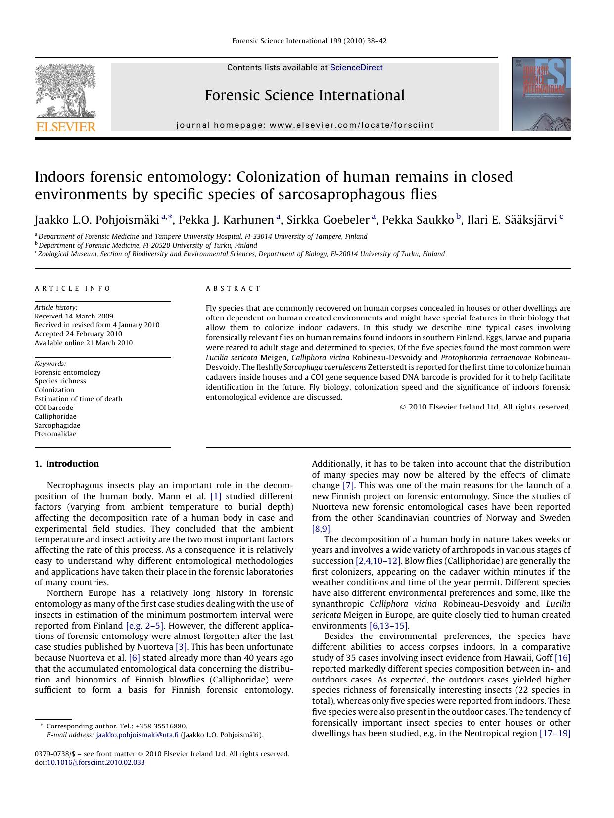 Indoors forensic entomology: Colonization of human remains in closed environments by specific species of sarcosaprophagous flies by unknow