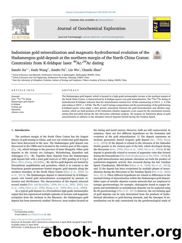 Indosinian gold mineralization and magmatic-hydrothermal evolution of the Hadamengou gold deposit at the northern margin of the North China Craton_ Constraints from K-feldspar laser 40Ar39Ar dating by Sanshi Jia & Ende Wang & Jianfei Fu & Lin Wu & Chunfu Zhao