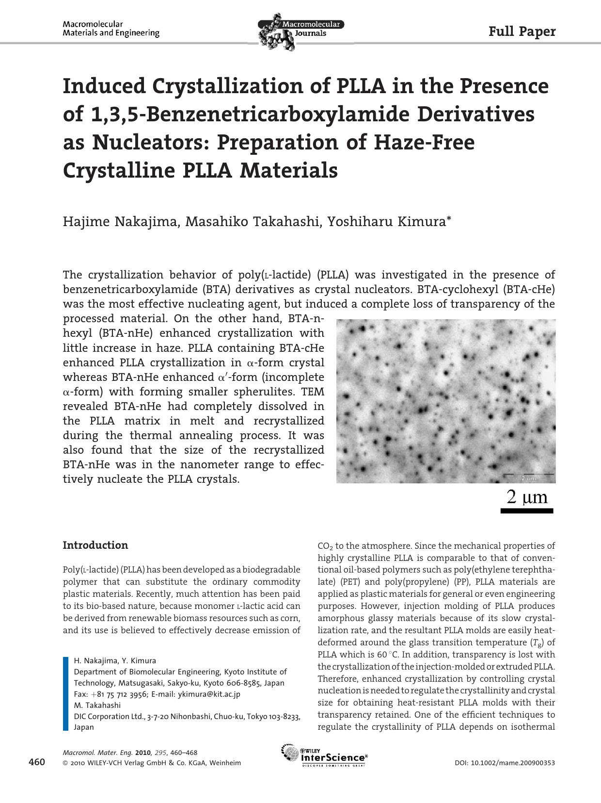 Induced Crystallization of PLLA in the Presence of 1,3,5?Benzenetricarboxylamide Derivatives as Nucleators: Preparation of Haze?Free Crystalline PLLA Materials by Unknown