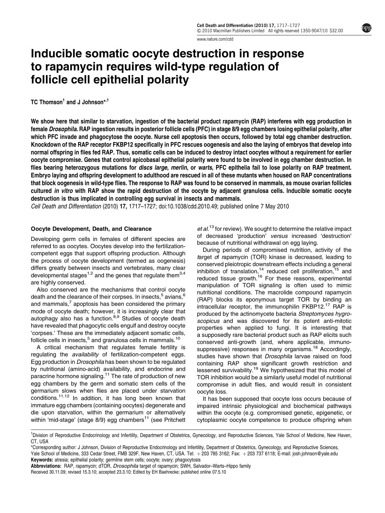 Inducible somatic oocyte destruction in response to rapamycin requires wild-type regulation of follicle cell epithelial polarity by T C Thomson & J Johnson