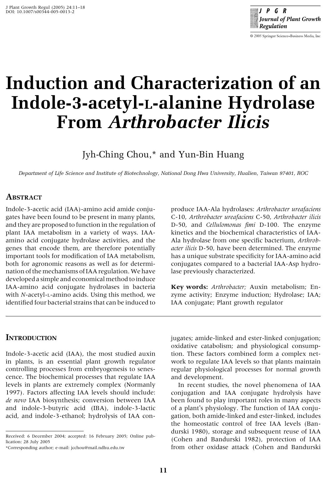 Induction and Characterization of an Indole-3-acetyl-L-alanine Hydrolase From Arthrobacter Ilicis by Chou J.-C. et al