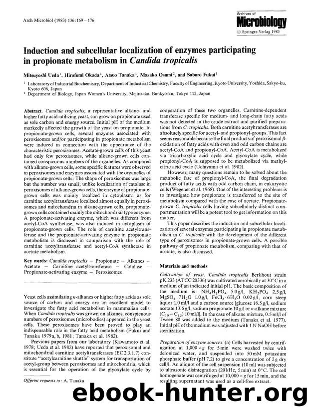 Induction and subcellular localization of enzymes participating in propionate metabolism in <Emphasis Type="Italic">Candida tropicalis<Emphasis> by Unknown