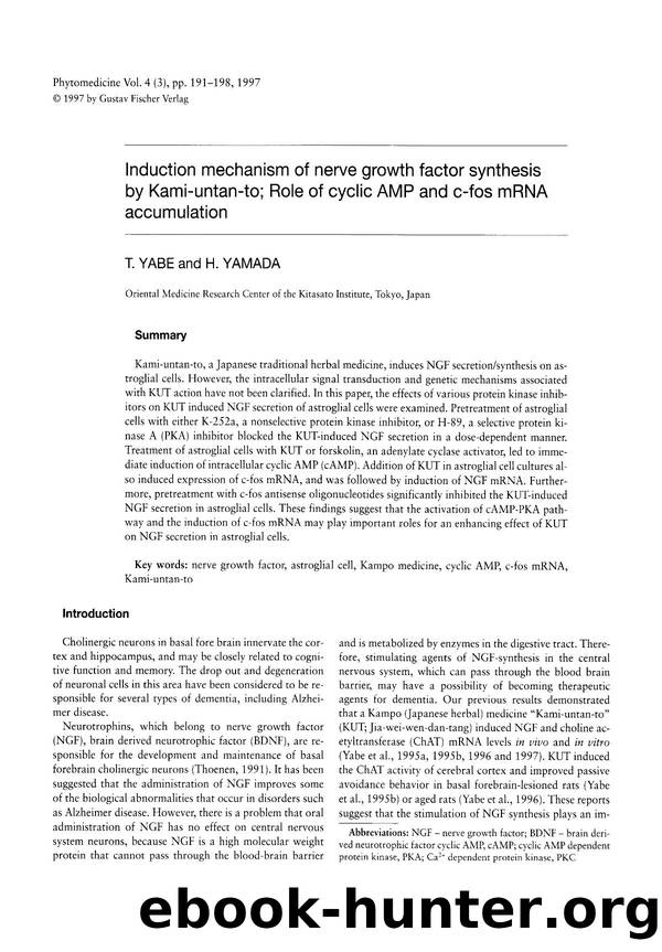 Induction mechanism of nerve growth factor synthesis by Kami-untan-to; Role of cyclic AMP and c-fos mRNA accumulation by T. Yabe & H. Yamada