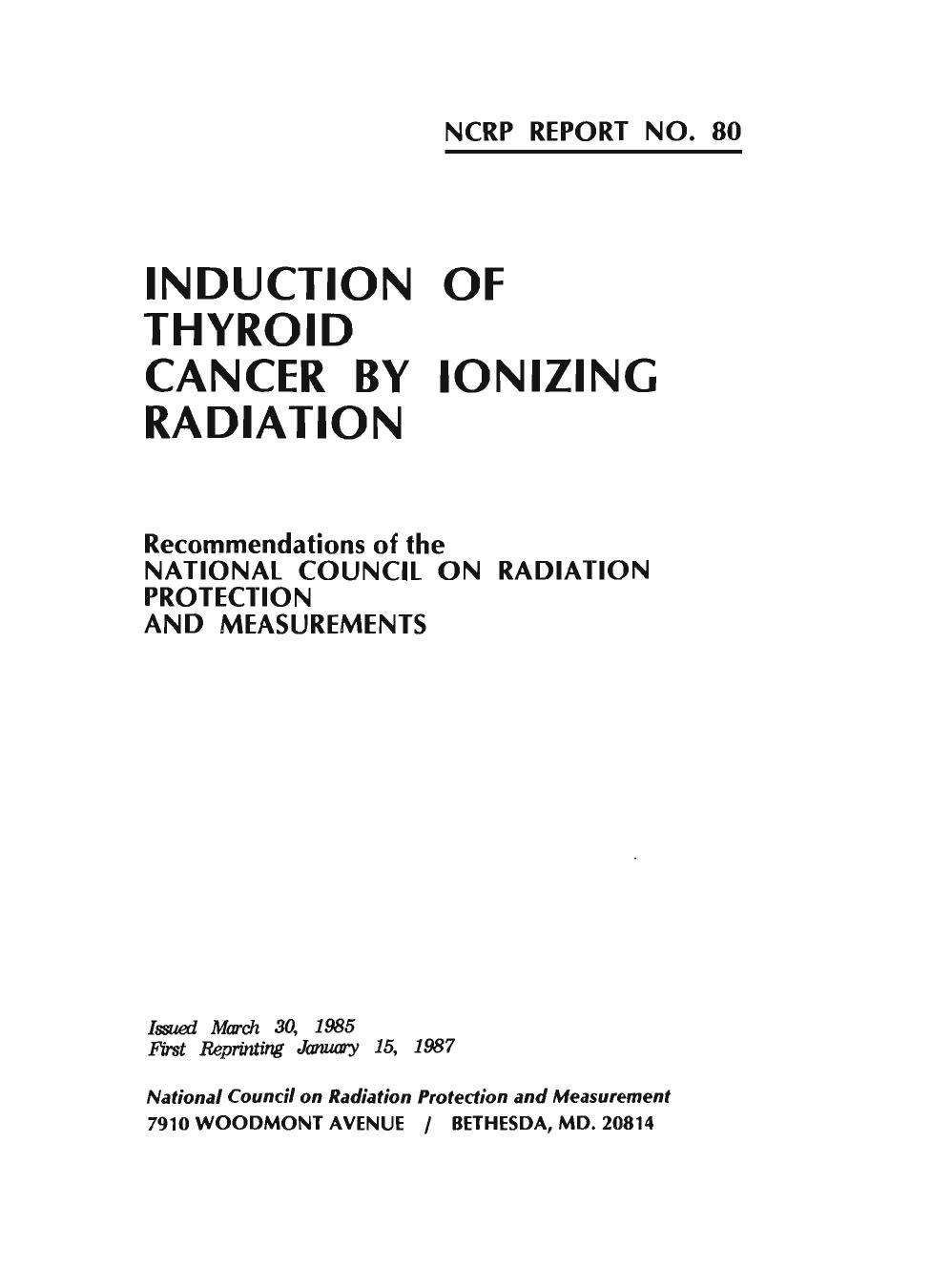 Induction of Thyroid Cancer by Ionizing Radiation (N C R P Report) by National Council on Radiation Protection