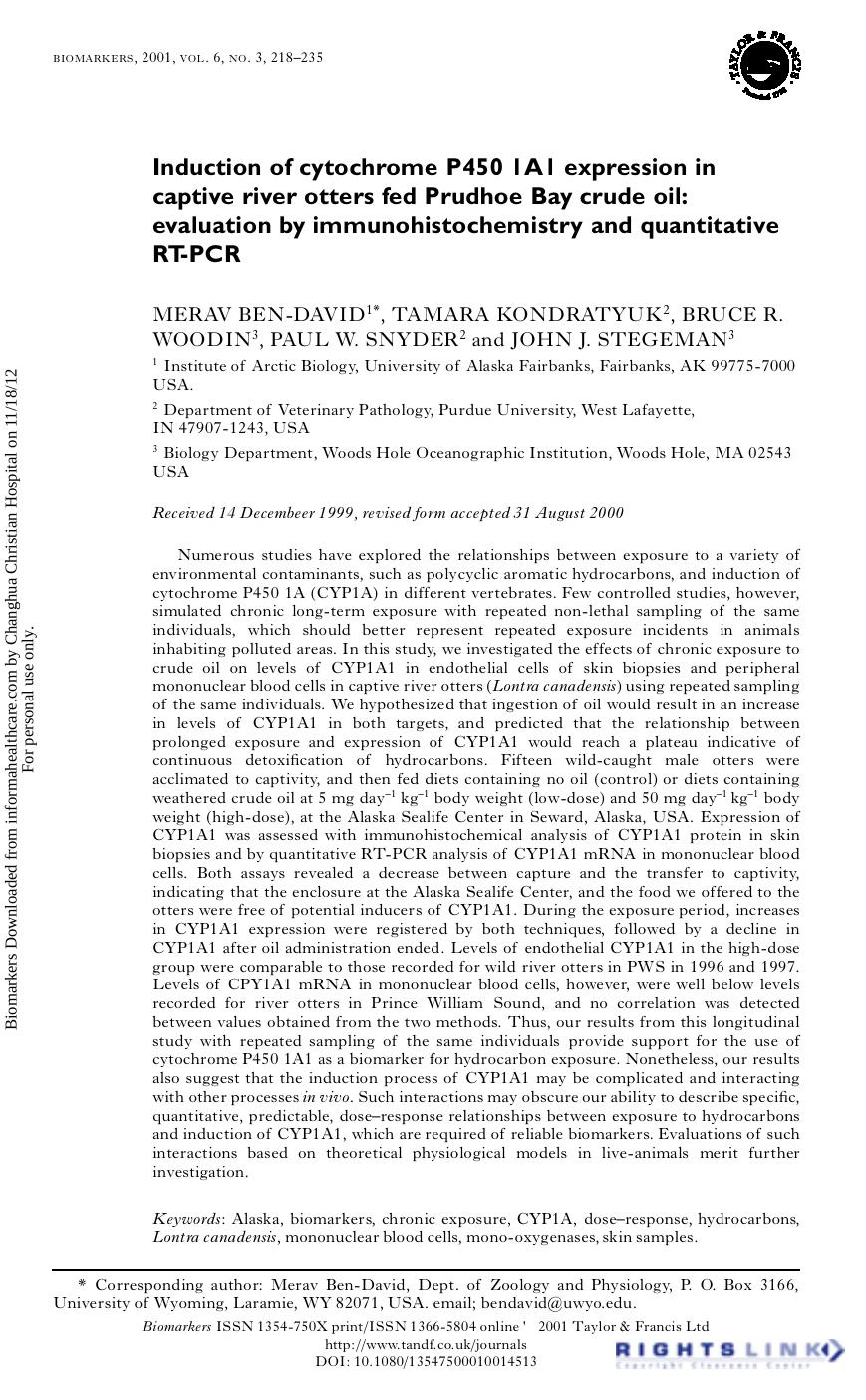 Induction of cytochrome P450 1A1 expression in captive river otters fed Prudhoe Bay crude oil: evaluation by immunohistochemistry and quantitative RT-PCR by Merav Ben-David Tamara Kondratyuk Bruce R. Woodin Paul W. Snyder & John J. Stegeman