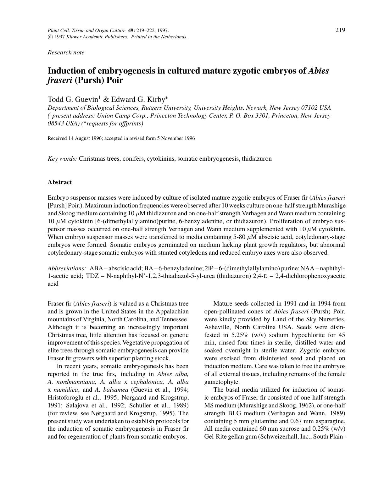 Induction of embryogenesis in cultured mature zygotic embryos of Abies fraseri (Pursh) Poir by Unknown
