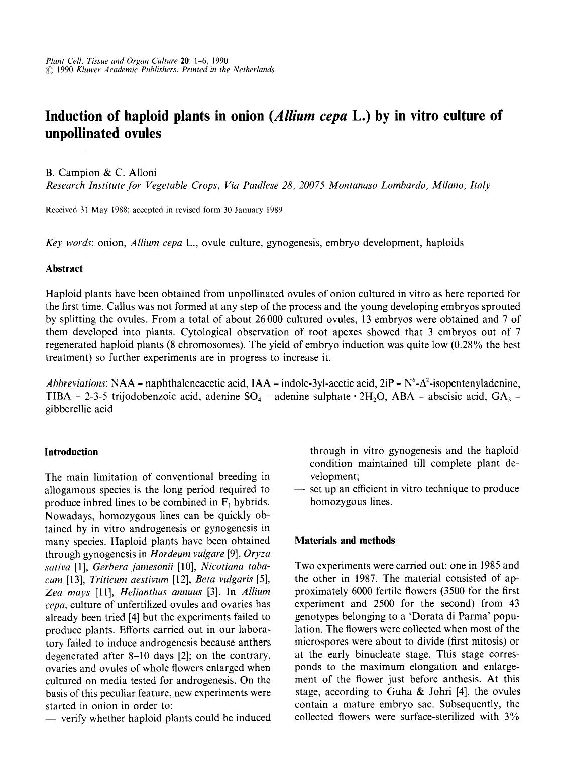 Induction of haploid plants in onion (<Emphasis Type="Italic">Allium cepa<Emphasis> L.) by in vitro culture of unpollinated ovules by Unknown
