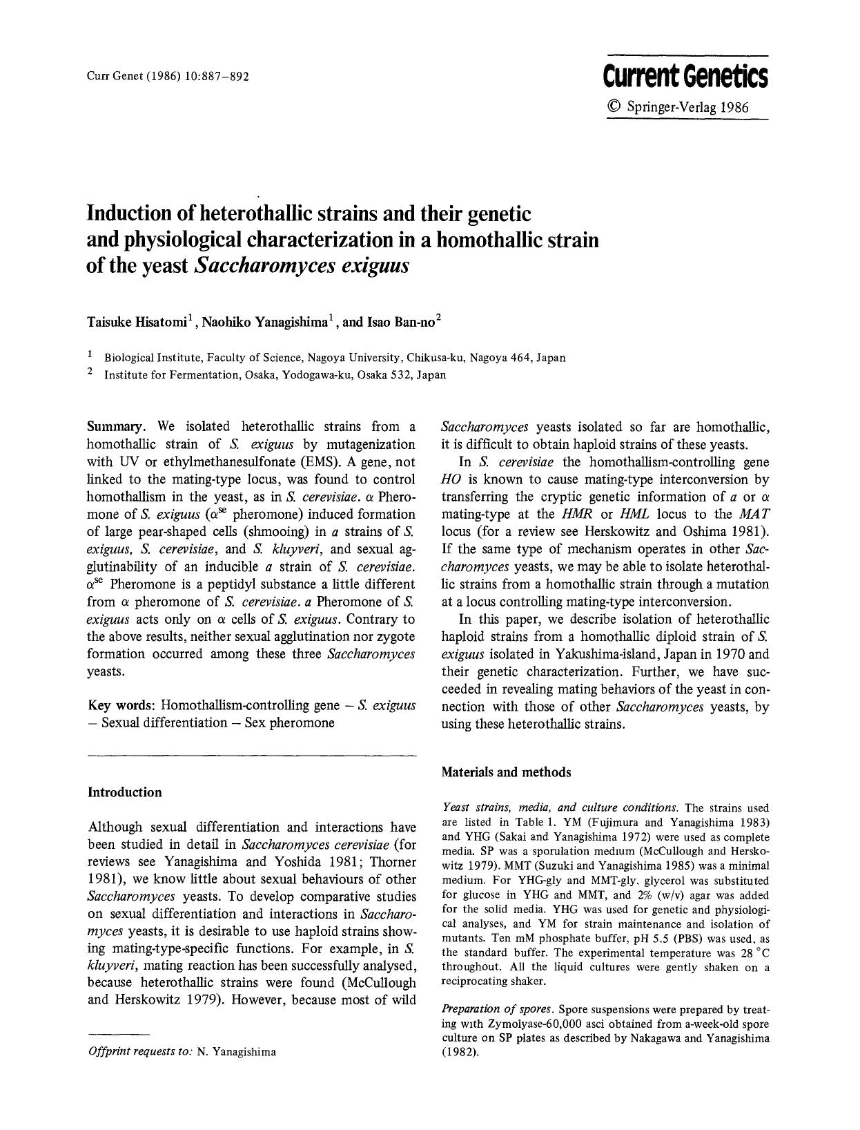 Induction of heterothallic strains and their genetic and physiological characterization in a homothallic strain of the yeast <Emphasis Type="Italic">Saccharomyces exiguus<Emphasis> by Unknown