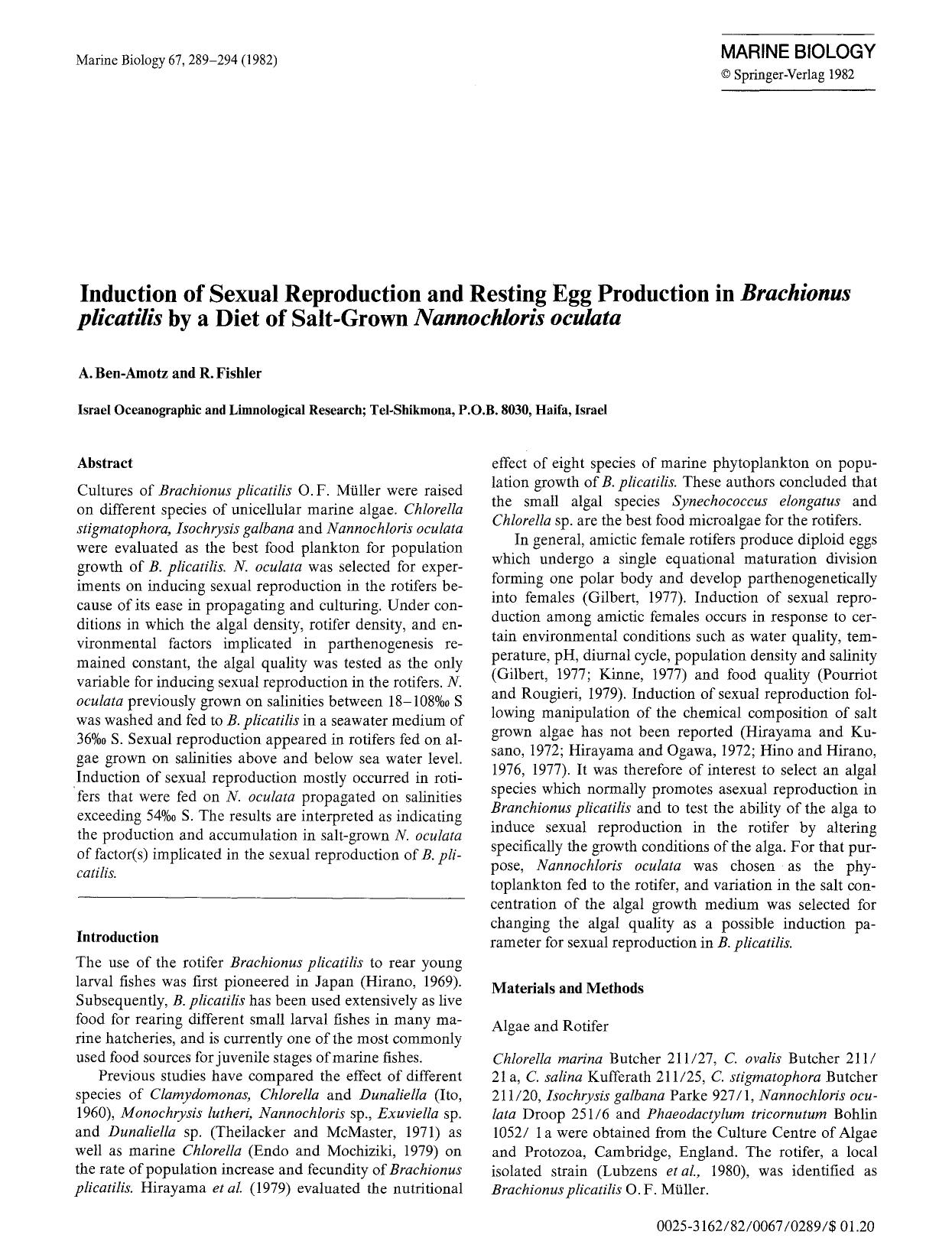 Induction of sexual reproduction and resting egg production in <Emphasis Type="Italic">Brachionus plicatilis<Emphasis> by a diet of salt-grown <Emphasis Type="Italic">Nannochloris oculata<Emphasis> by Unknown