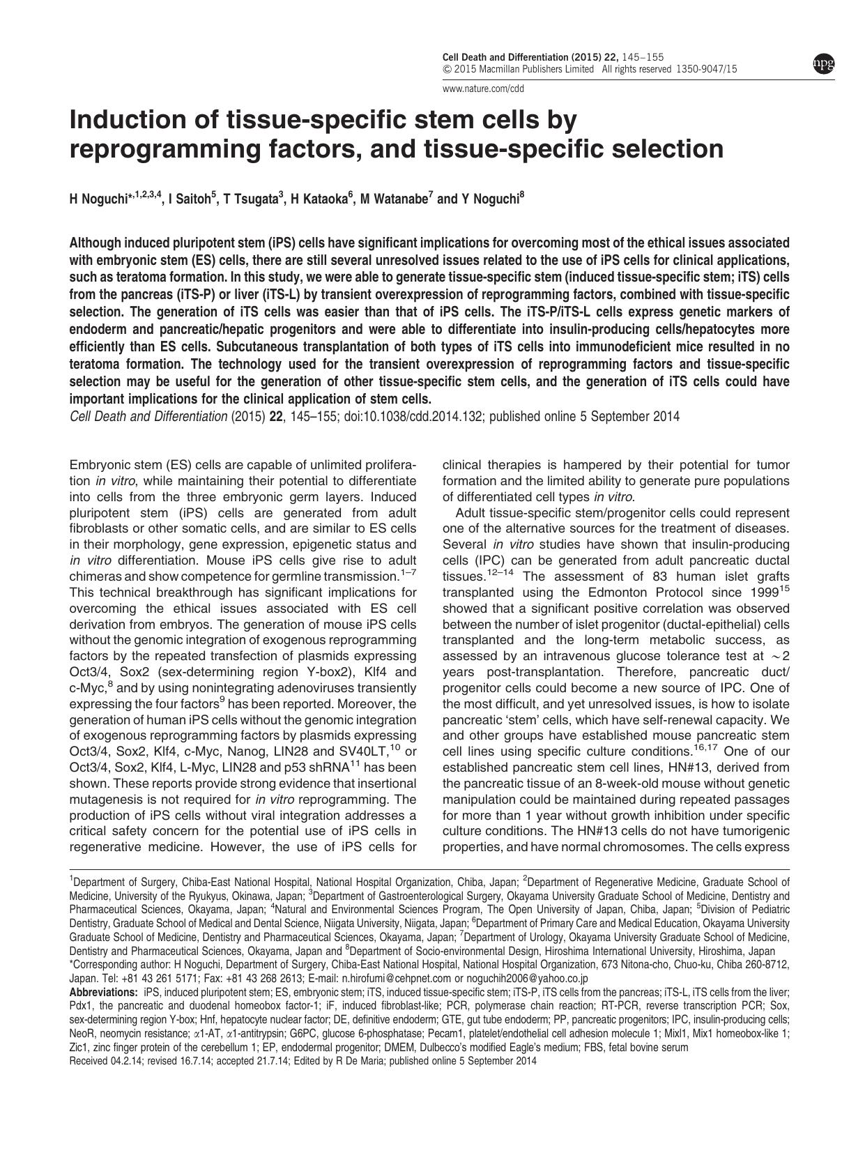 Induction of tissue-specific stem cells by reprogramming factors, and tissue-specific selection by H Noguchi & I Saitoh & T Tsugata & H Kataoka & M Watanabe & Y Noguchi &