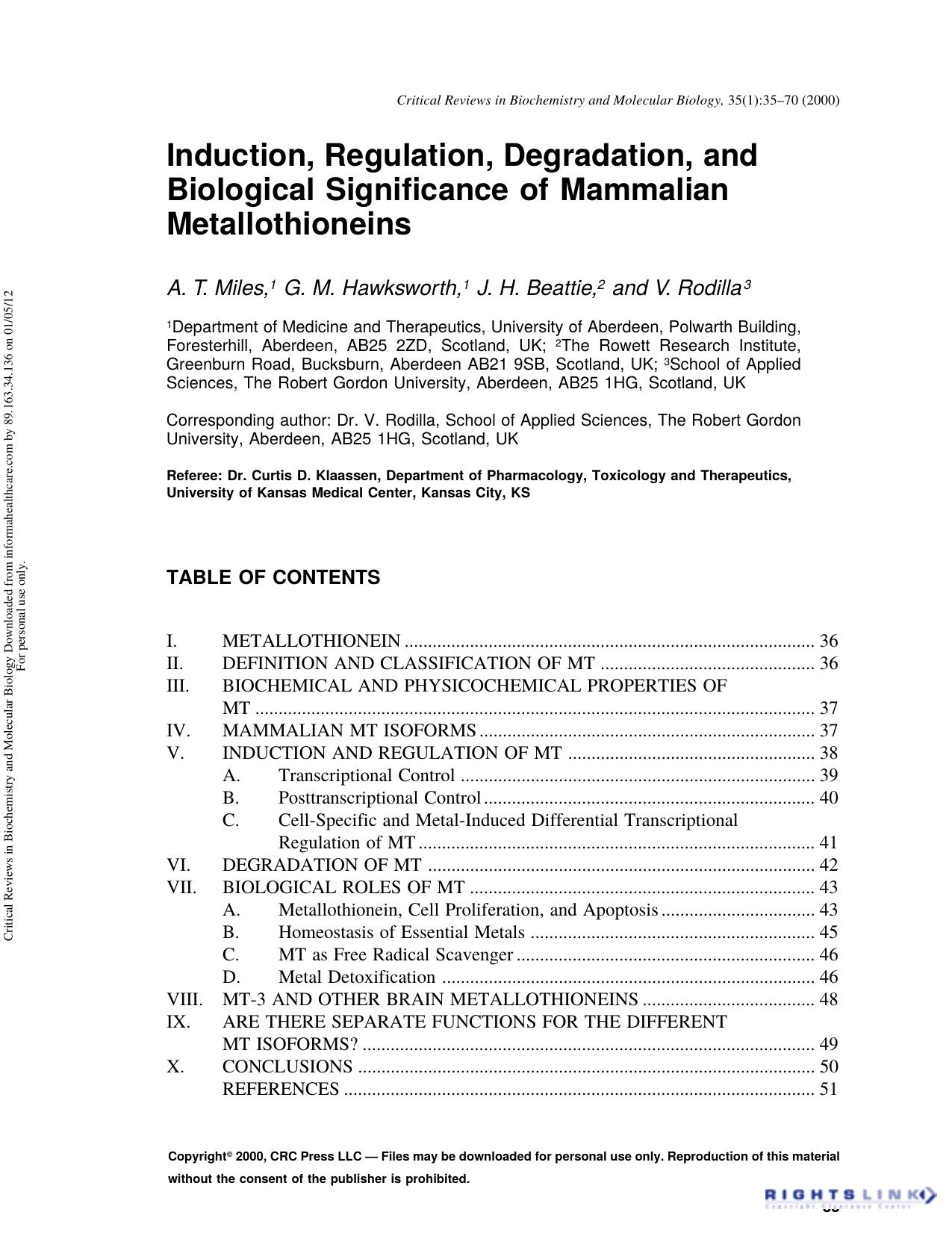 Induction, Regulation, Degradation, and Biological Significance of Mammalian Metallothioneins by A. T. Miles G. M. Hawksworth J. H. Beattie & V. Rodilla