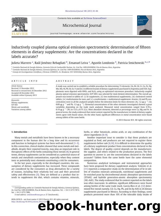 Inductively coupled plasma optical emission spectrometric determination of fifteen elements in dietary supplements: Are the concentrations declared in the labels accurate? by unknow