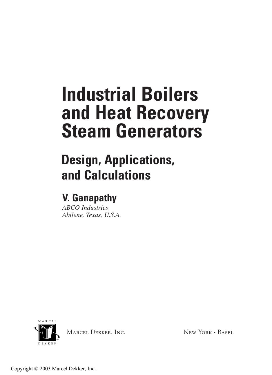 Industrial Boilers and Heat Recovery Steam Generators by Unknown