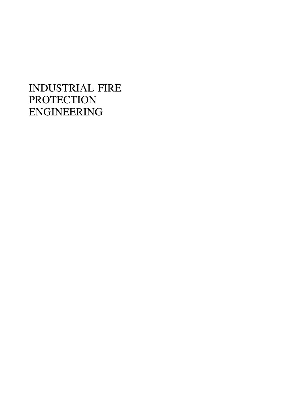Industrial Fire Protection Engineering by Robert G. Zalosh