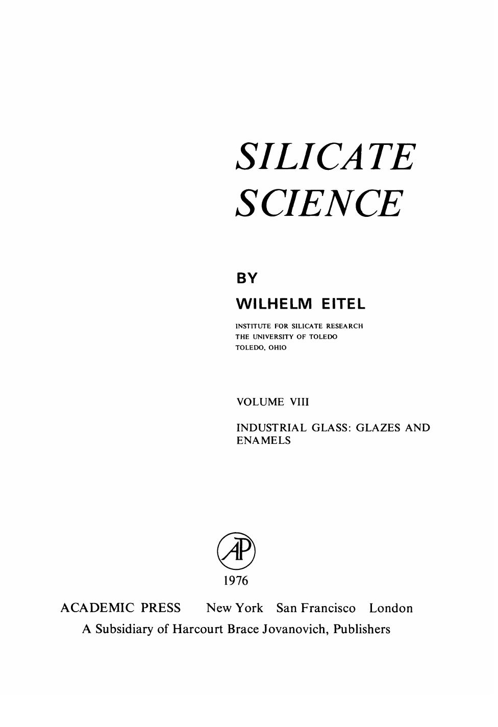 Industrial Glass: Glazes and Enamels by Wilhelm Eitel (Auth.)