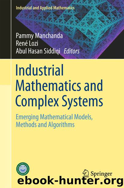 Industrial Mathematics and Complex Systems by Pammy Manchanda René Lozi & Abul Hasan Siddiqi