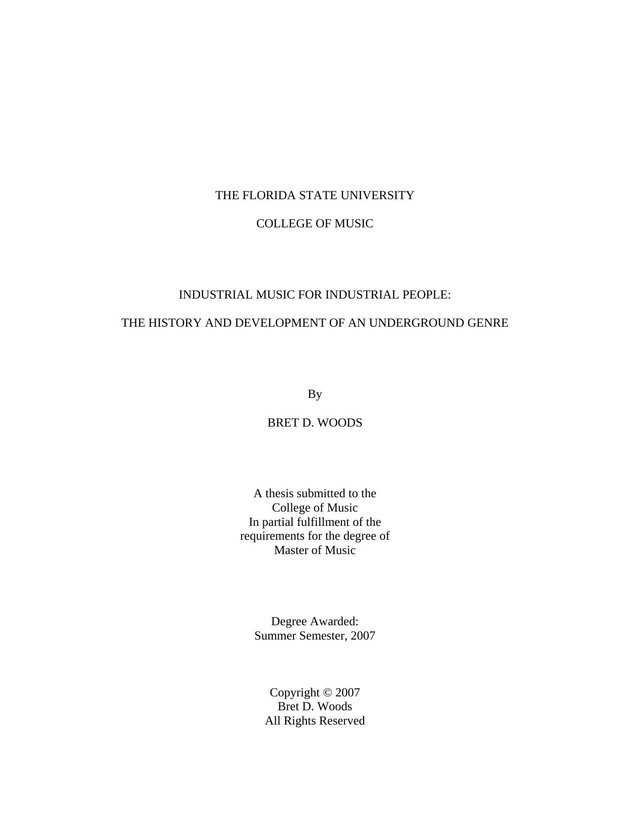 Industrial Music for Industrial People: The History and Development of an Underground Genre by Brett D. Woods