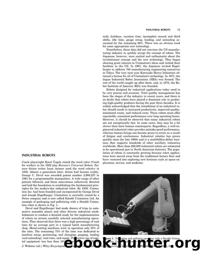 Industrial Robots". In: Wiley Encyclopedia of Electrical and Electronics Engineering by Unknown
