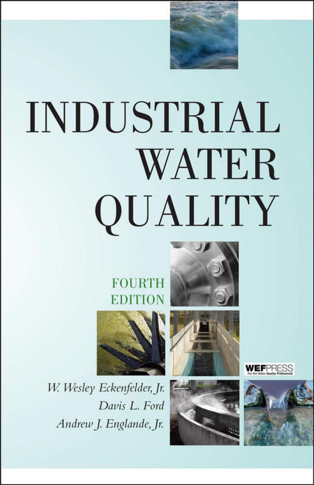 Industrial Water Quality by Eckenfelder Ford Englande