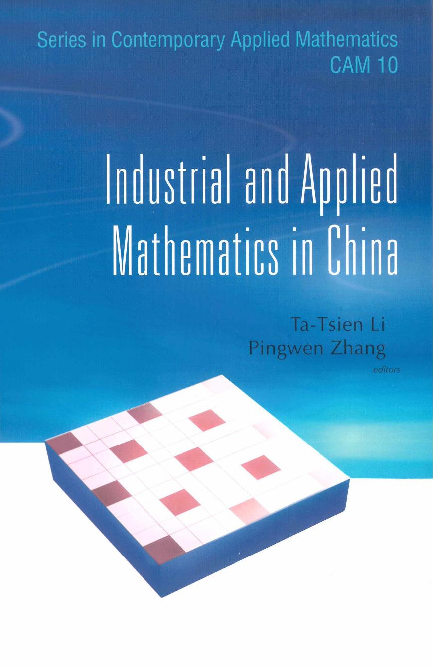Industrial and applied mathematics in China by Tatsien Li Pingwen Zhang