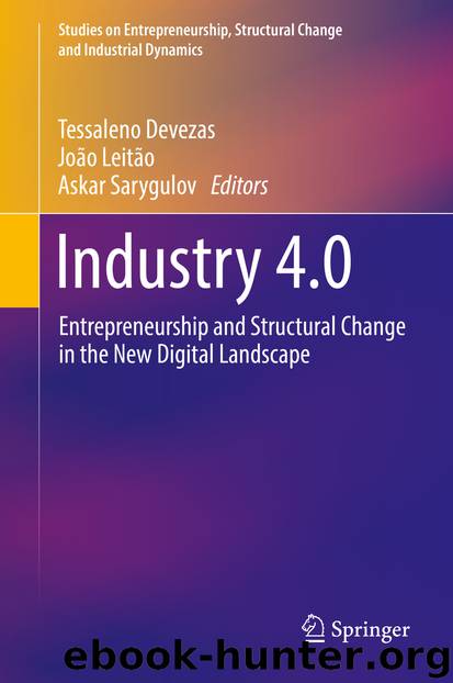 Industry 4.0 by Tessaleno Devezas João Leitão & Askar Sarygulov
