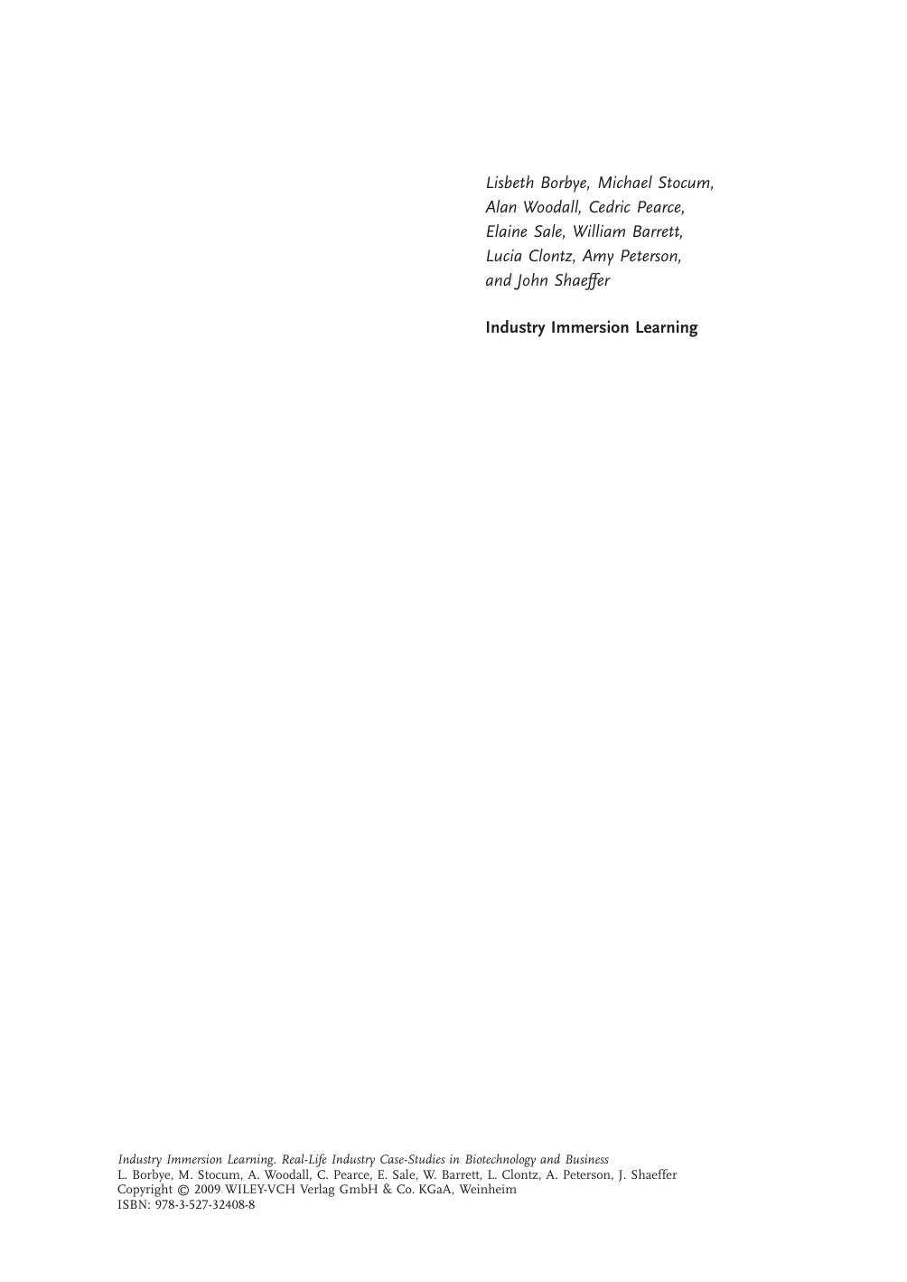 Industry Immersion Learning: Real-Life Industry Case-Studies in Biotechnology and Business by unknow